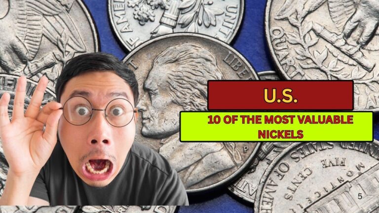 10 of the Most Valuable Nickels