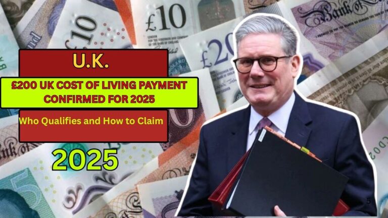 £200 UK Cost of Living Payment Confirmed for 2025