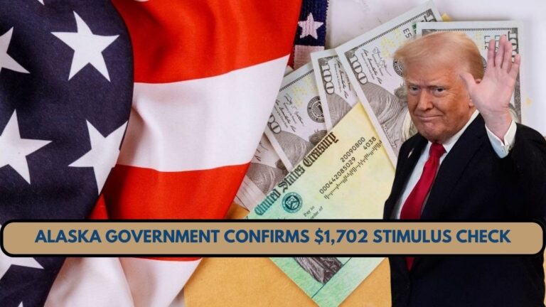 Alaska Government Confirms May 15 Deposit Date for $1,702 Stimulus Check