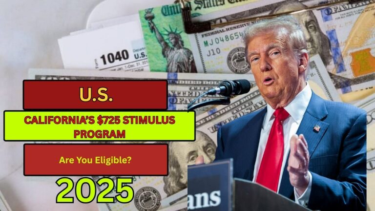 California’s $725 Stimulus Program