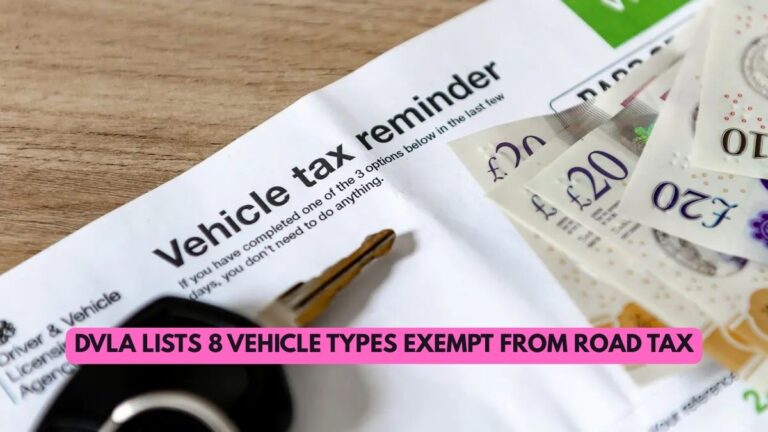 DVLA Lists 8 Vehicle Types Exempt from Road Tax