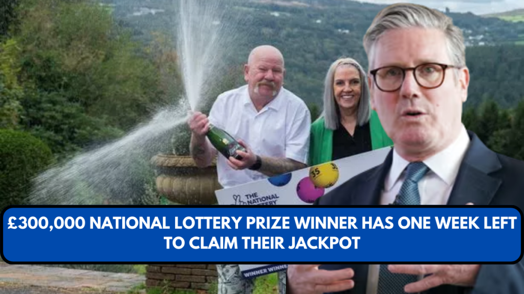 £300,000 National Lottery Prize Winner Has One Week Left to Claim Their Jackpot