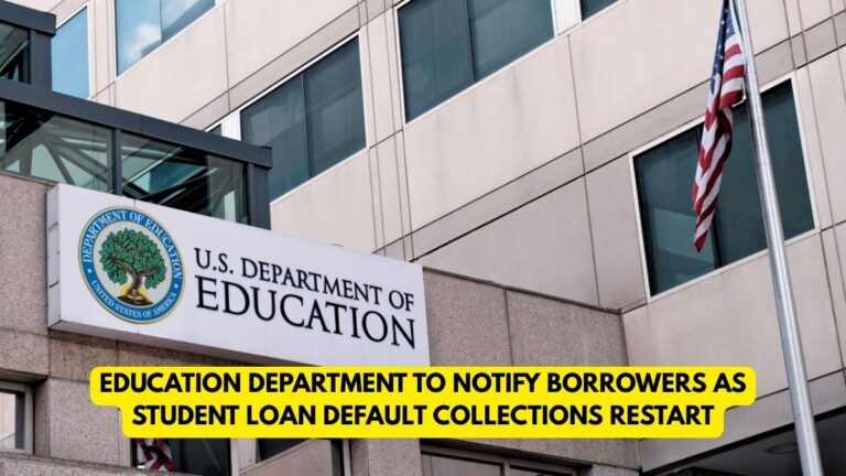 Education Department to Notify Borrowers
