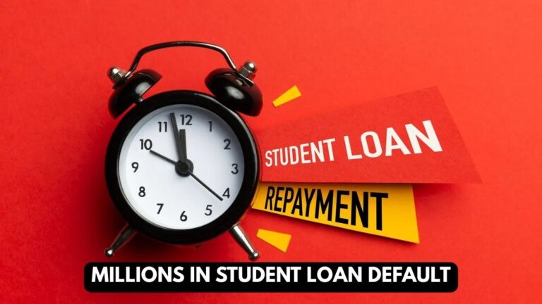 Millions in Student Loan Default