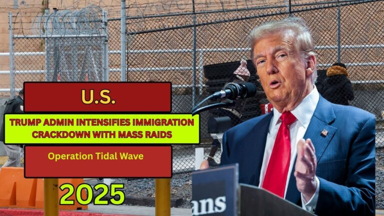 Trump admin intensifies immigration crackdown with mass raids