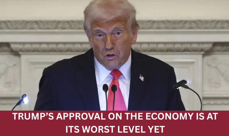 Trump’s approval on the economy is at its worst level yet.