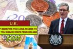 6 DWP Benefits You Lose Access to Once You Reach State Pension Age