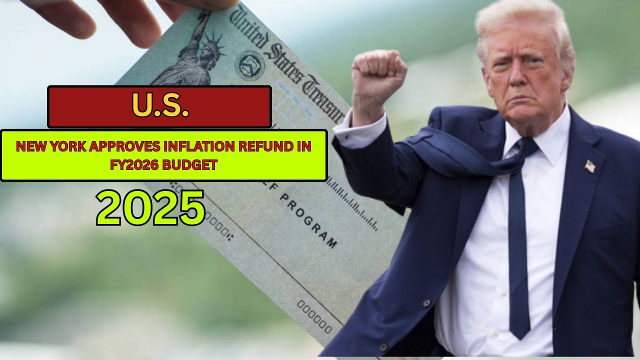 New York Approves Inflation Refund in FY2026 Budget