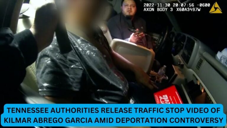Tennessee Authorities Release 2022 Traffic Stop Video of Kilmar Abrego Garcia Used in Deportation Case