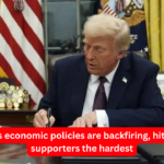 Trump's economic policies are backfiring, hitting his supporters the hardest