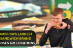 631 Locations of America’s Largest Sandwich Brand Are Closing Down Nationwide