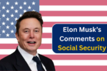 Viral Response: Elon Musk’s Comments on Social Security and Medicare Spark Outrage