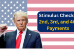 Stimulus Checks in 2025: How to Track Your 2nd, 3rd, and 4th Payments?